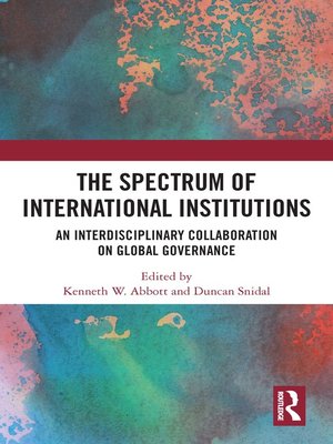 cover image of The Spectrum of International Institutions